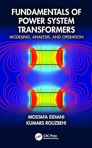 Fundamentals of Power System Transformers