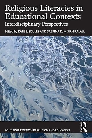 Religious Literacies in Educational Contexts