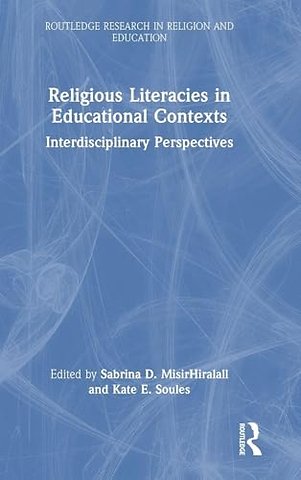 Religious Literacies in Educational Contexts