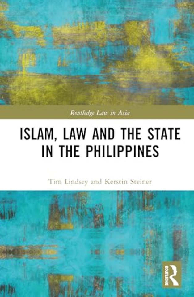 Islam, Law and the State in the Philippines