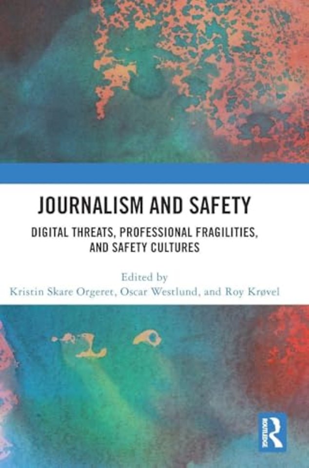 Journalism and Safety