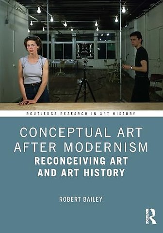 Conceptual Art After Modernism