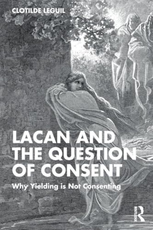 Lacan and the Question of Consent