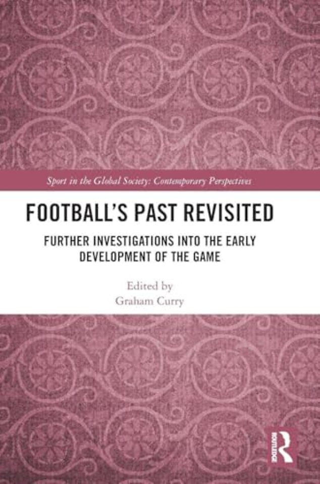 Football’s Past Revisited
