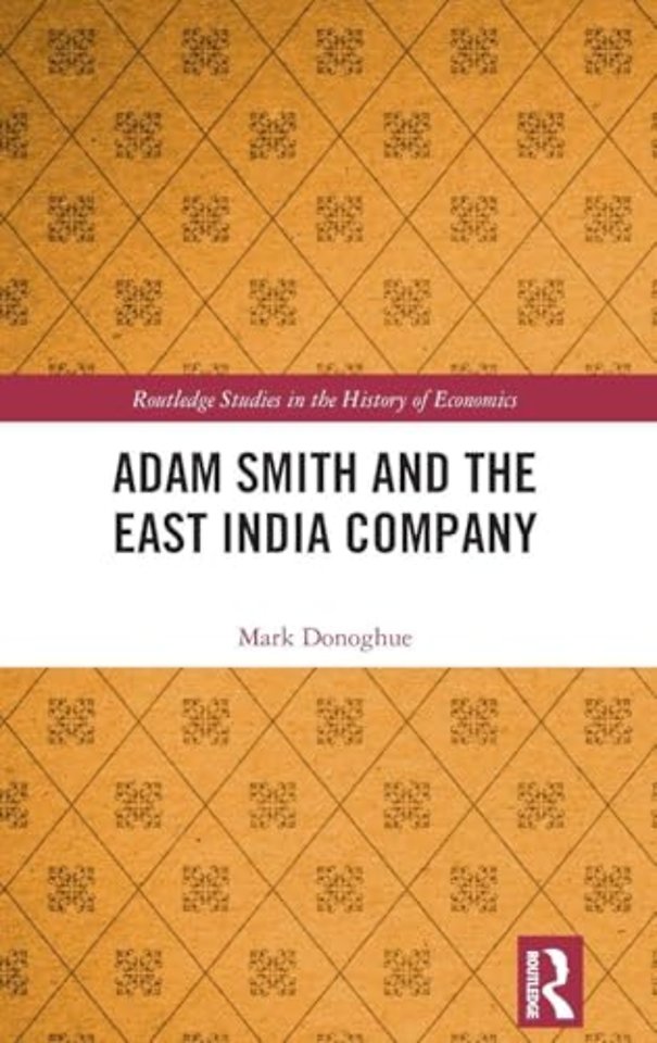Adam Smith and the East India Company