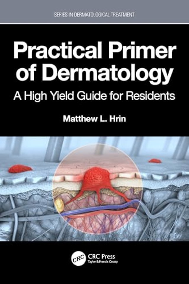 Practical Primer of Dermatology