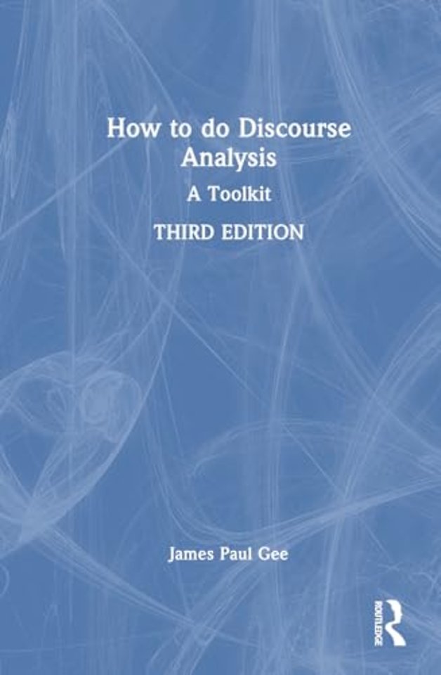 How to Do Discourse Analysis