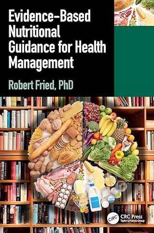 Evidence-based Nutritional Guidance for Health Management