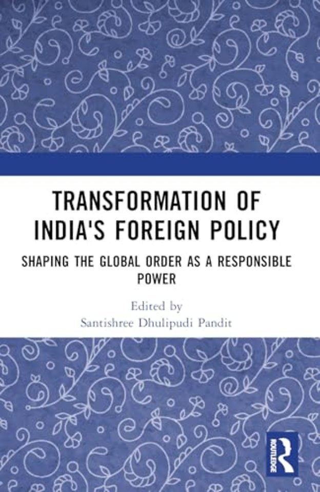 Transformation of India's Foreign Policy