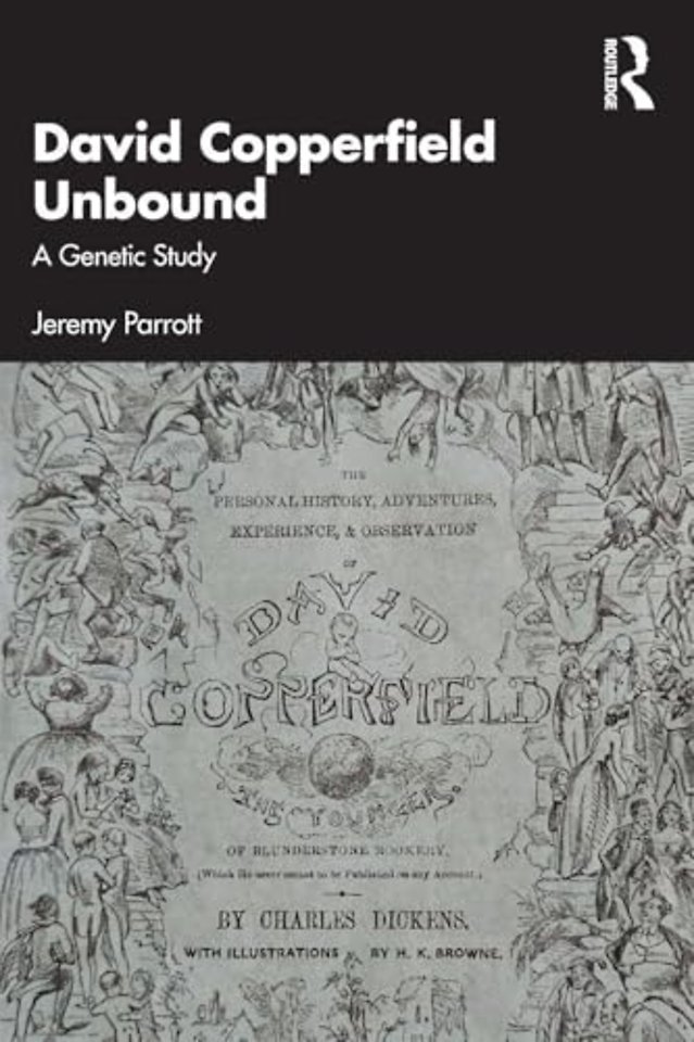 David Copperfield Unbound