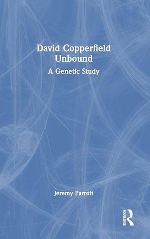 David Copperfield Unbound