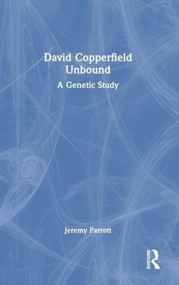 David Copperfield Unbound