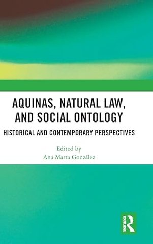 Aquinas, Natural Law, and Social Ontology