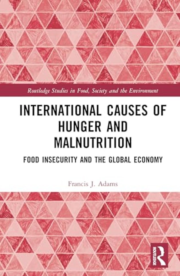 International Causes of Hunger and Malnutrition