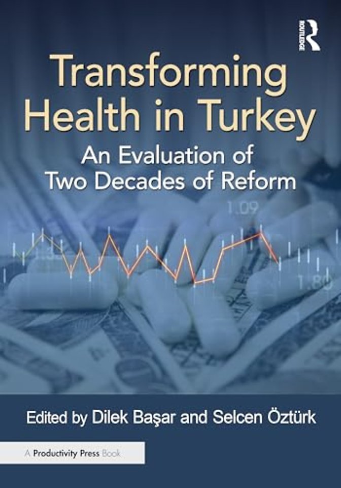 Transforming Health in Turkey