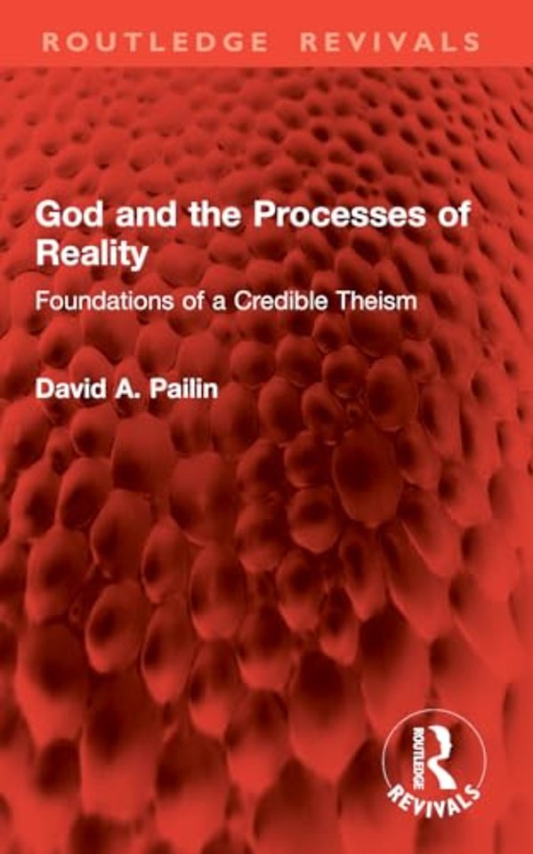 God and the Processes of Reality