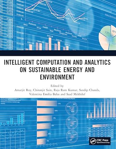 Intelligent Computation and Analytics on Sustainable Energy and Environment