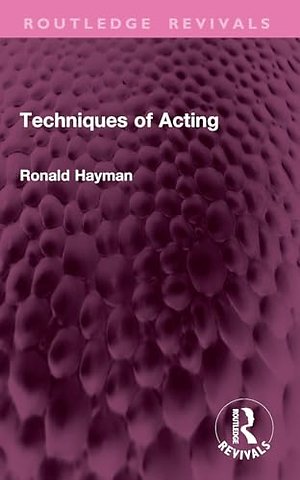 Techniques of Acting