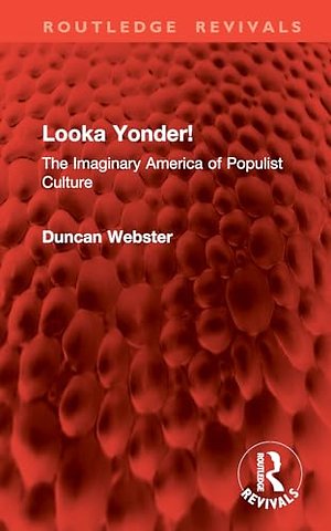 Looka Yonder!