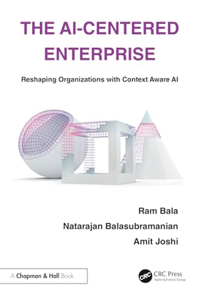 The AI-Centered Enterprise