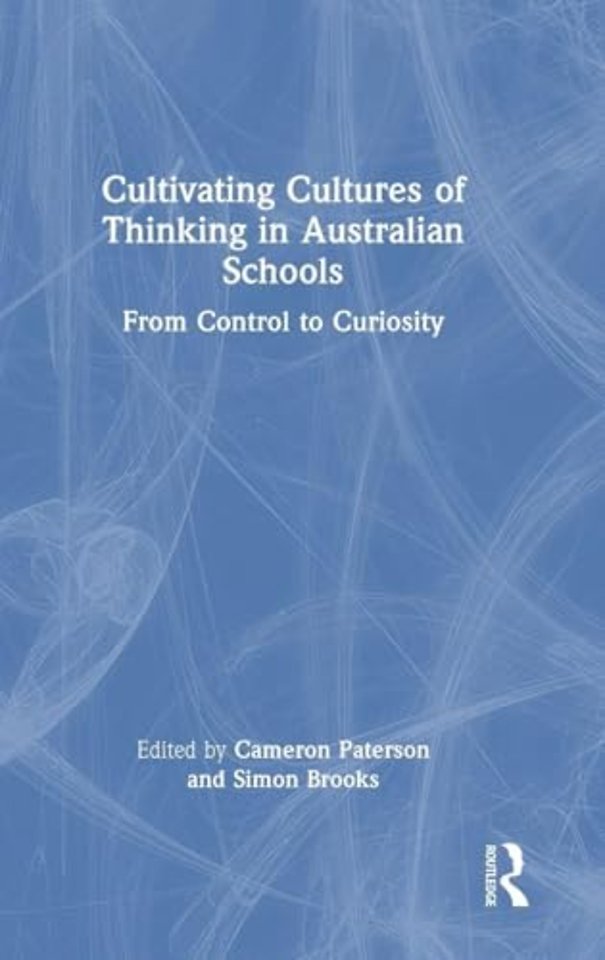 Cultivating Cultures of Thinking in Australian Schools