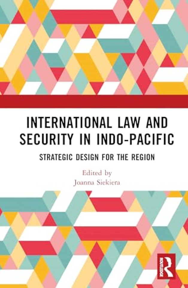 International Law and Security in Indo-Pacific