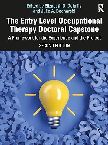 The Entry Level Occupational Therapy Doctoral Capstone