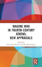 Waging War in Fourth Century Athens