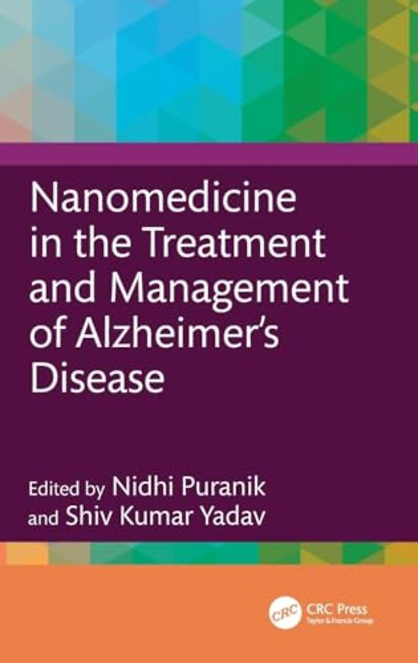 Nanomedicine in the Treatment and Management of Alzheimer's Disease