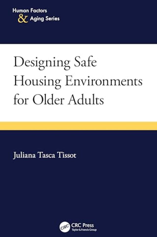 Designing Safe Housing Environments for Older Adults