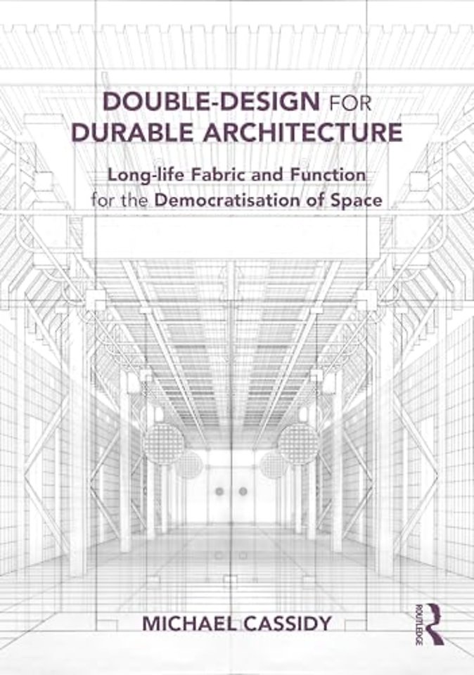 Double-Design for Durable Architecture