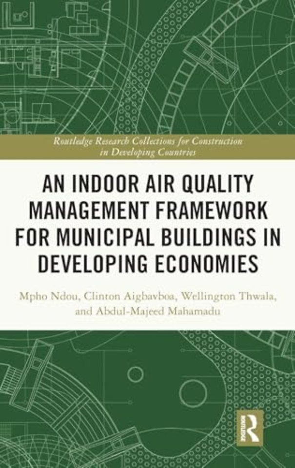 An Indoor Air Quality Management Framework for Municipal Buildings in Developing Economies