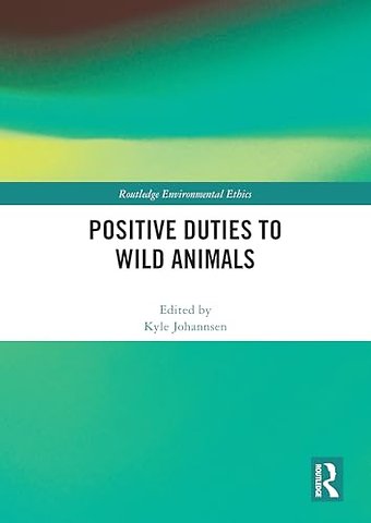 Positive Duties to Wild Animals
