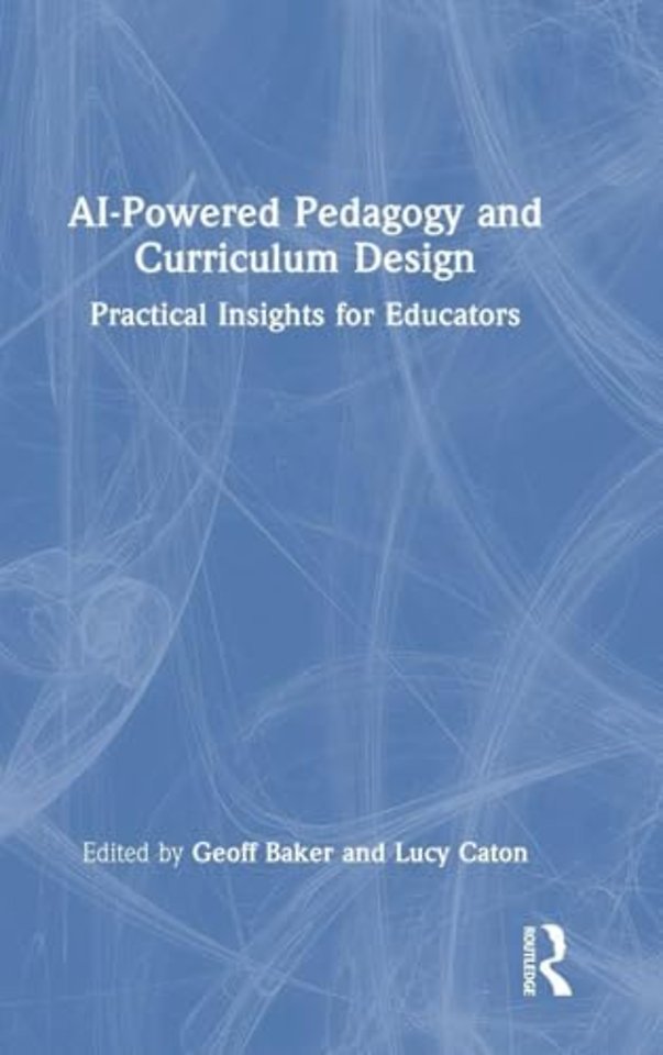 AI-Powered Pedagogy and Curriculum Design