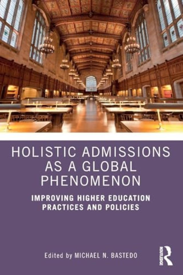 Holistic Admissions as a Global Phenomenon
