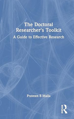 The Doctoral Researcher's Toolkit