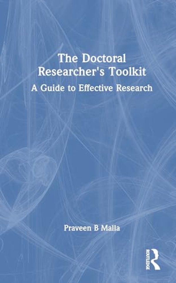The Doctoral Researcher's Toolkit