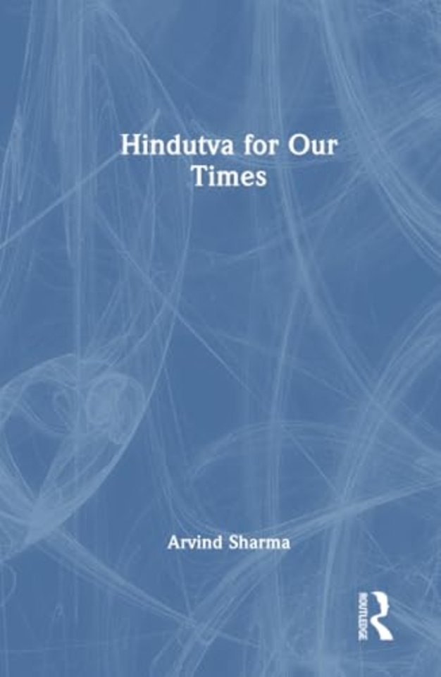 Hindutva for Our Times