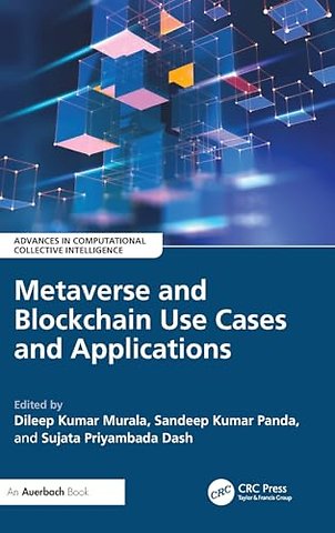 Metaverse and Blockchain Use Cases and Applications
