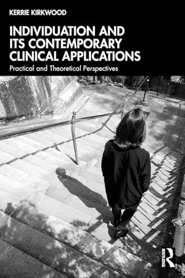 Individuation and its Contemporary Clinical Applications