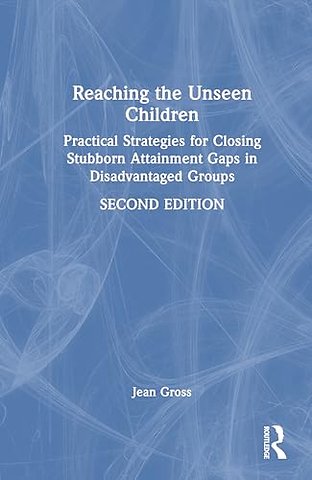 Reaching the Unseen Children
