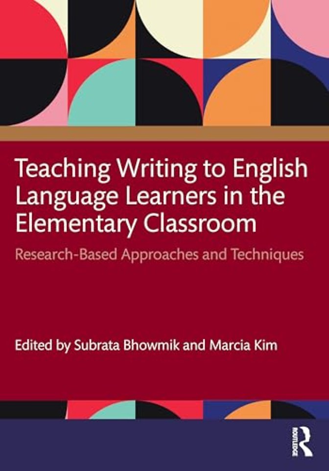 Teaching Writing to English Language Learners in the Elementary Classroom