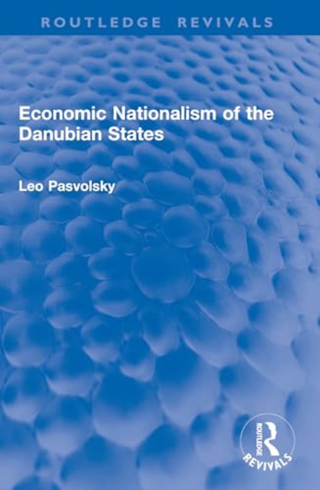 Economic Nationalism of the Danubian States