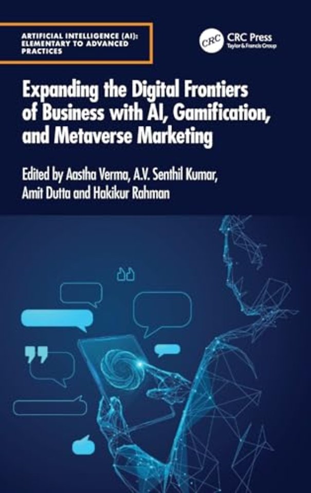 Expanding the Digital Frontiers of Business with AI, Gamification, and Metaverse Marketing