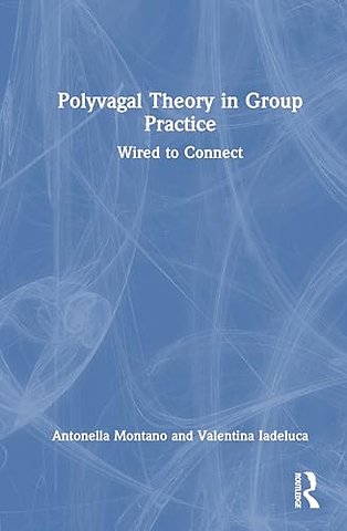 Polyvagal Theory in Group Practice