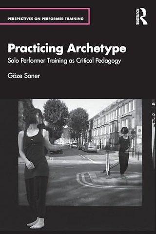 Practicing Archetype