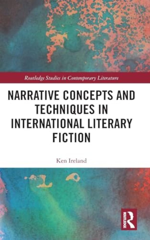 Narrative Concepts and Techniques in International Literary Fiction
