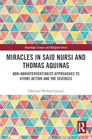 Miracles in Said Nursi and Thomas Aquinas