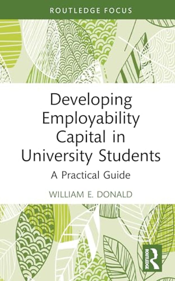 Developing Employability Capital in University Students