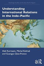 Understanding International Relations in the Indo-Pacific